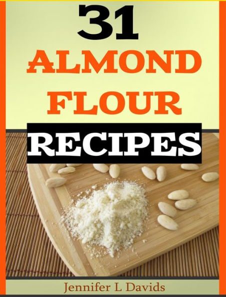 31 Almond Flour Recipes