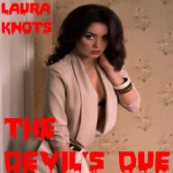 Title: The Devil's Due, Author: Laura Knots