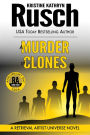 A Murder of Clones: A Retrieval Artist Universe Novel