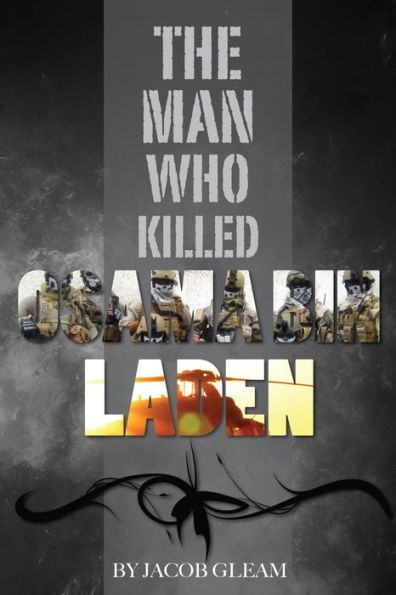 The Man Who Killed Osama Bin Laden
