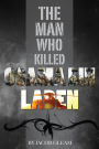 The Man Who Killed Osama Bin Laden
