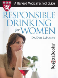 Title: Responsible Drinking for Women, Author: Debi A. LaPlante