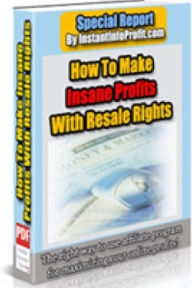 Title: How To Make Insane Profits With Resale Rights, Author: Sam Lu