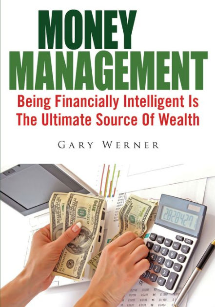 Money Management by Gary Werner | eBook | Barnes & Noble®