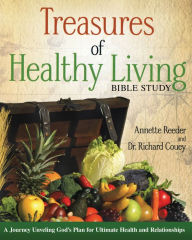 Title: Treasures of Healthy living Bible Study, Author: Annette Reeder