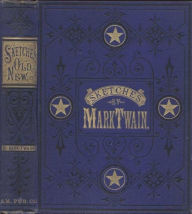 Title: Sketches New and Old by Mark Twain, Author: Mark Twain