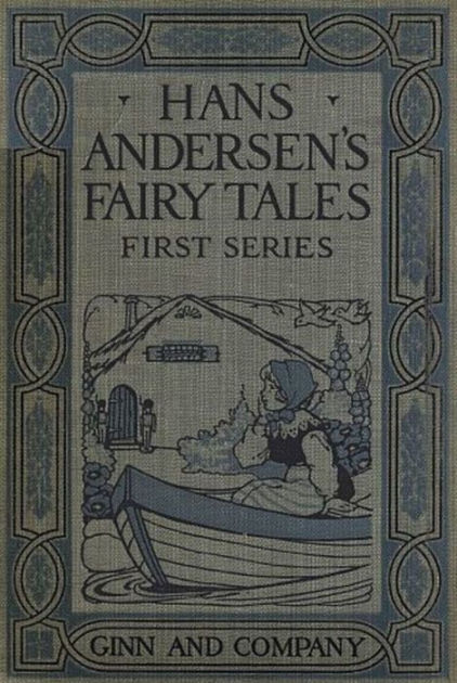 Hans Andersen's Fairy Tales. First Series by H. C. Andersen by Hans ...