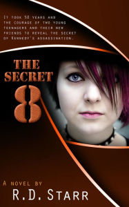 Title: The Secret 8, Author: R. D. Starr