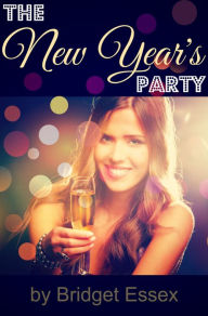 Title: The New Year's Party, Author: Bridget Essex
