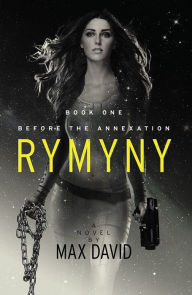 Title: Rymyny - Before the Annexation, Author: Max David