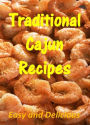 Traditional Cajun Recipes: Easy and Delicious