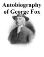 George Fox: An Autobiography