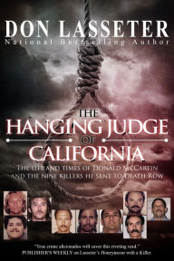 Title: The Hanging Judge of California, Author: Don Lasseter
