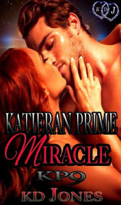 Title: Katieran Prime Miracle, Author: KD Jones