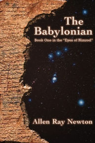 Title: The Babylonian, Author: Allen Newton