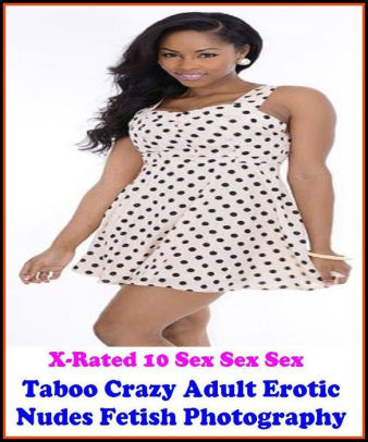 Taboo Adult Porn - XXX: X-Rated 10 Sex Sex Sex Best of