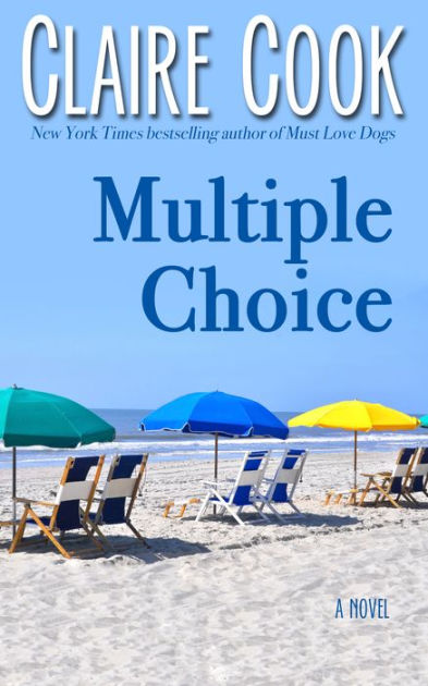 Multiple Choice by Claire Cook | eBook | Barnes & Noble®