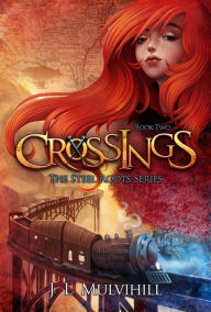 Title: Crossings, Author: J L Mulvihill