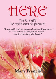 Title: HERE, Author: Mary Francis