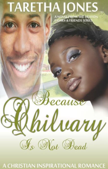 Because Chivalry Is Not Dead