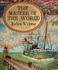 Title: The Master of the World, Author: Jules Verne