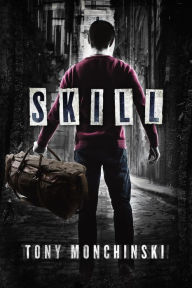 Title: Skill, Author: Tony Monchinski