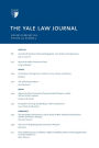 Yale Law Journal: Volume 124, Number 4 - January-February 2015