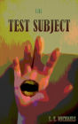 The Test Subject