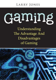 Title: Gaming, Author: Larry Jones