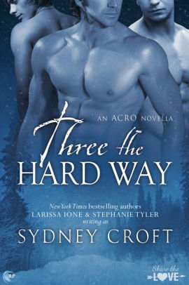 Three the Hard Way (ACRO World Series Novella)