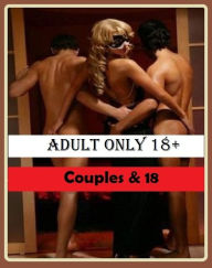 Title: Erotic Romance: So Many Choices Couples & 18 ( Erotic Photography, Erotic Stories, Nude Photos, Naked , Adult Nudes, Breast, Domination, Bare Ass, Lesbian, She-male, Gay, Fetish, Bondage, Sex, Erotic, Erotica ), Author: Resounding Wind Publishing