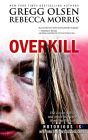 Overkill (True Crime Box Set)