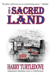 Title: The Sacred Land, Author: Harry Turtledove