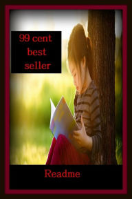 Title: 99 Cent Best Seller Readme ( review, analysis, audit, check, inspection, report, revision, scrutiny, survey, checkup, drill, file, reassessment, reflection ), Author: Resounding Wind Publishing