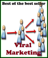 Title: Best of the Best Sellers Viral Marketing (viral hepatitis, viral hepatitis vaccines, viral infection, viral interference, viral load, viral matrix proteins, viral media, viral nonstructural proteins, viral pneumonia, viral proteins), Author: Resounding Wind Publishing