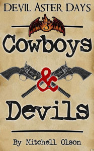 Title: Cowboys & Devils, Author: Mitchell Olson