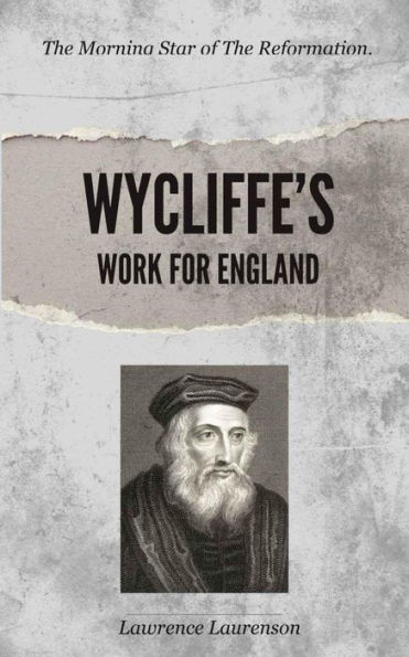 Wycliffe's Work for England