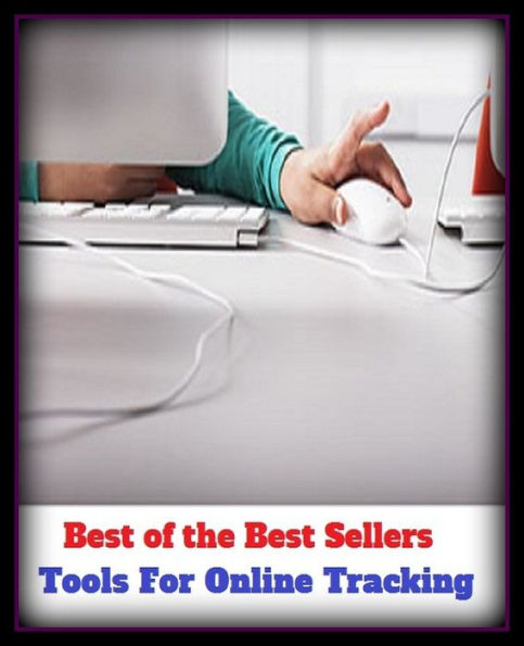 Best of the Best Sellers Tools For Online Tracking (apprehend, beat, bushes, bird-dog, capture, catch, chase, cover, dig up, discover, do, dog)