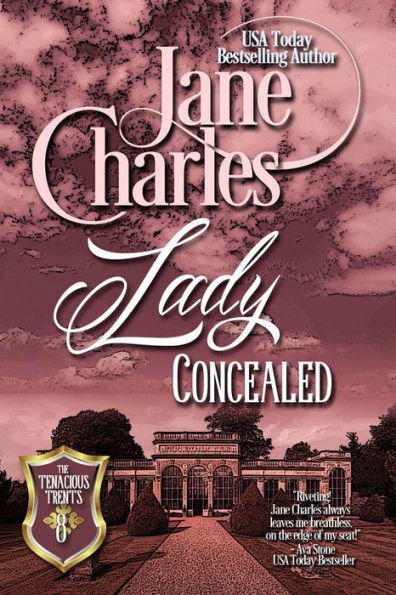 Lady Concealed (Tenacious Trents Novel)