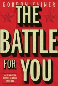 Title: The Battle For You, Author: Gordon Kainer