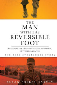 Title: The Man With the Reversible Foot, Author: Susan Phelps Harvey