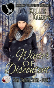 Title: Winter of Discontent, Author: Kellie Kamryn