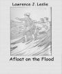 Afloat On The Flood