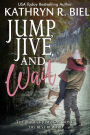 Jump, Jive, and Wail