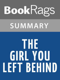 Title: The Girl You Left Behind by Jojo Moyes l Summary & Study Guide, Author: BookRags