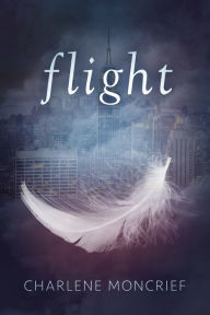 Title: Flight, Author: Charlene Moncrief