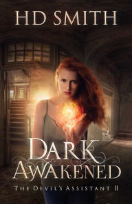 Title: Dark Awakened, Author: HD Smith