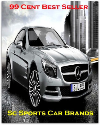 99 Cent Best Er Sc Sports Car Brands Convertible Two Seater 99 Cent Best Er Sc Sports Car Brands Convertible Two Seater Coupe