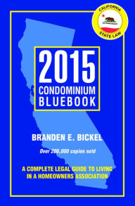 Title: 2015 Condominium Bluebook, Author: Branden Bickel
