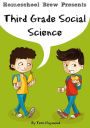 Third Grade Social Science (For Homeschool or Extra Practice)